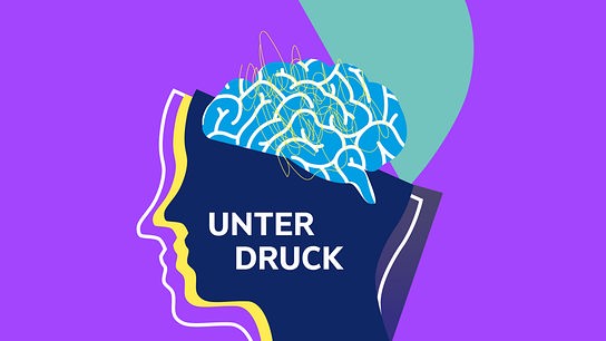 Eine farbenfrohe Illustration zeigt den Kopf einer Person mit einem chaotisch verschlungenen Gehirn und dem Schriftzug „UNTER DRUCK“.