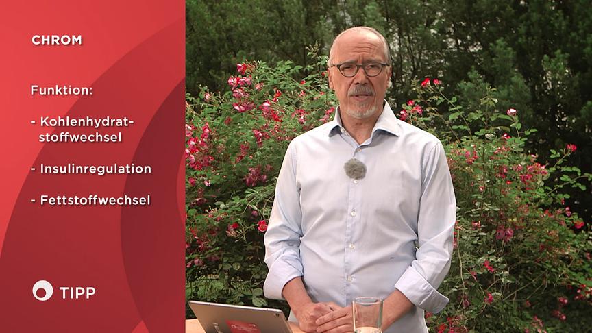 "bewusst gesund" am 22.8.2020: Tipp: Spurenelement Chrom