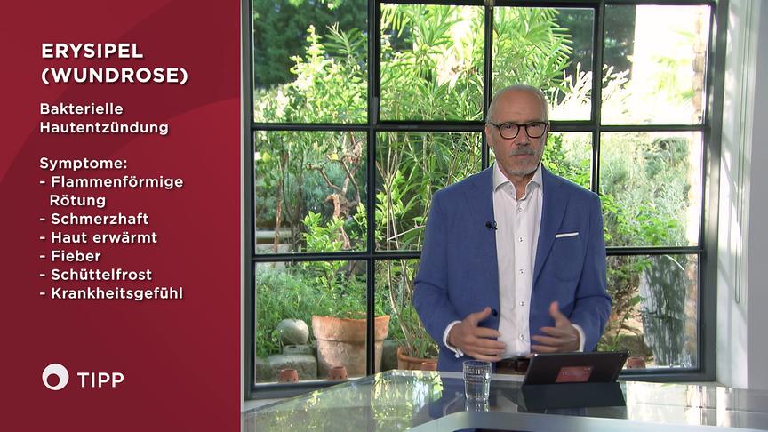 "Bewusst gesund" am 20.9.2025: „Bewusst gesund“-Tipp zum Thema Erysipel (Wundrose)